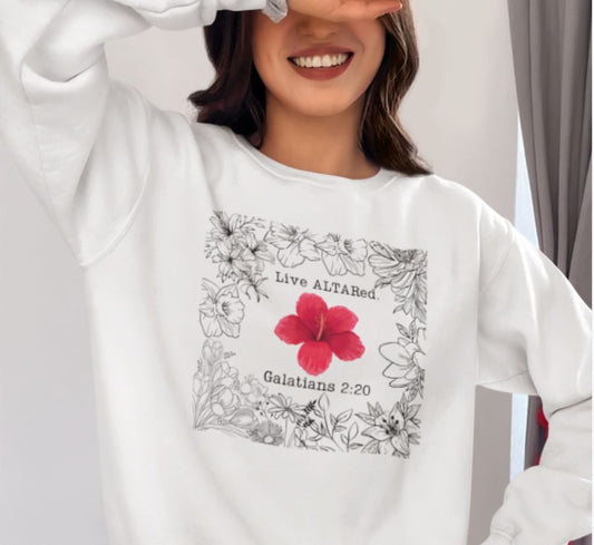 Live ALTARed Floral Unisex Sweatshirt | ALTARed Life Apparel